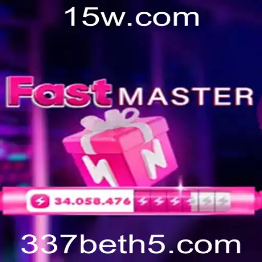 Descubra a Emoção do Jogo FastMaster com a Plataforma 337bet